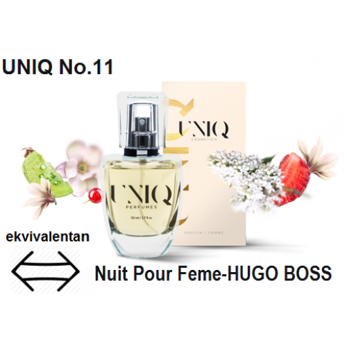 UNIQ No.11  ekvivalentan  Nuit Pour Femme- HUGO BOSS